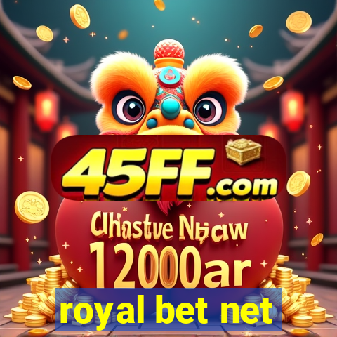 royal bet net